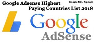 Google Adsense Highest Paying Countries List 2018